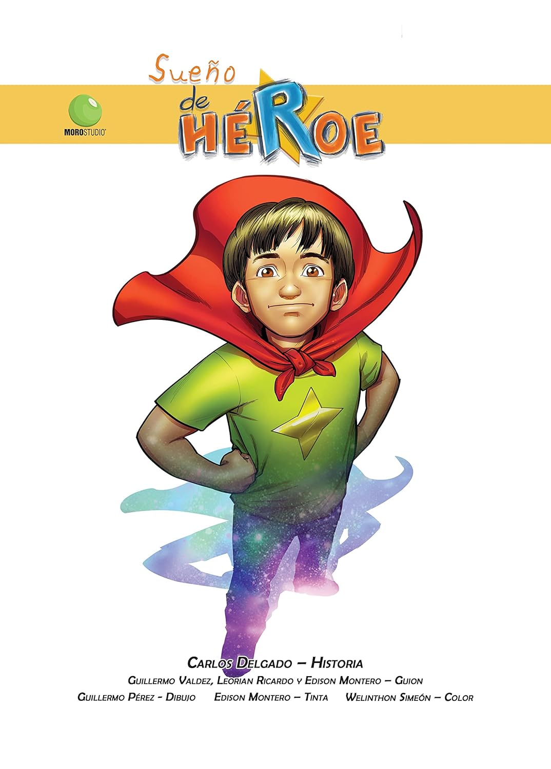 Sueno de Heroe Spanish Edition